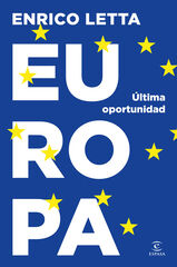 Europa, última oportunidad Europa, última oportunidad