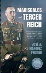 Mariscales del Tercer Reich Mariscales del Tercer Reich