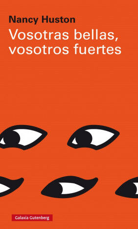 VOSOTRAS BELLAS, VOSOTROS FUERTES