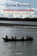 El río de la desolación El río de la desolación