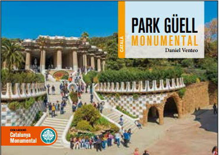 Park Güell monumental