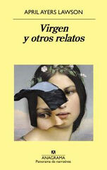 VIRGEN Y OTROS RELATOS VIRGEN Y OTROS RELATOS