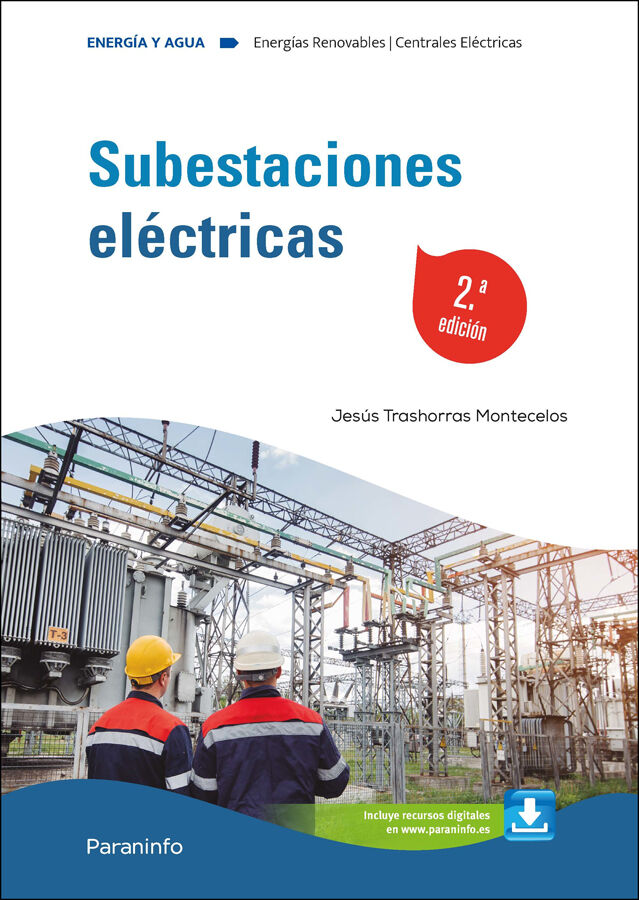 Subestaciones el&eacute;ctricas 2.&ordf; edici&oacute;n 2024