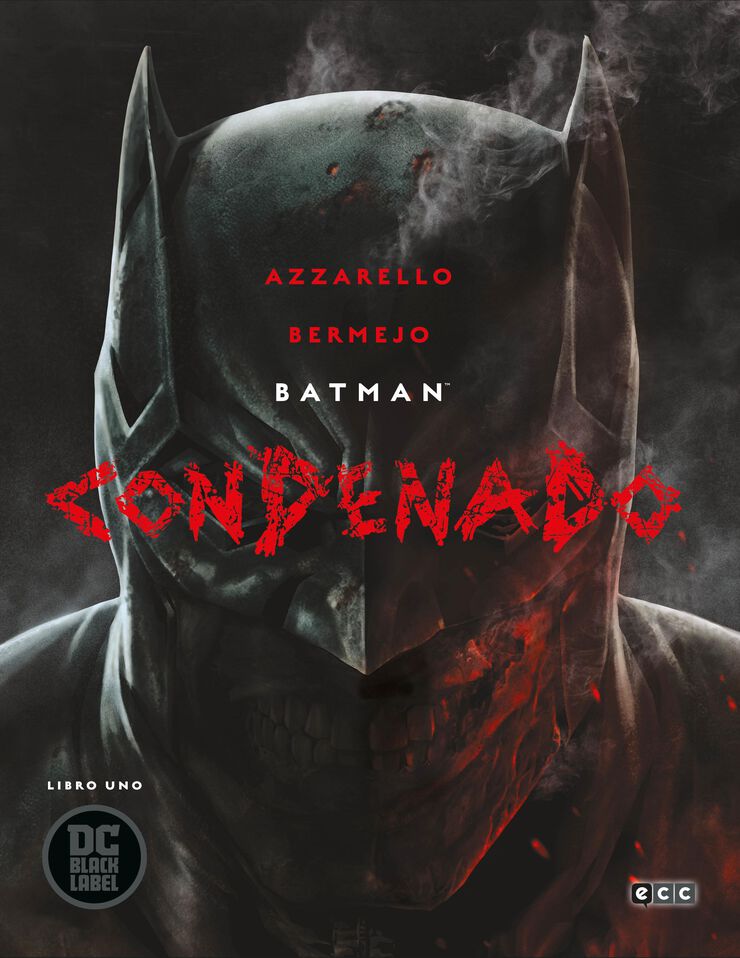 Batman: Condenado - Libro 1