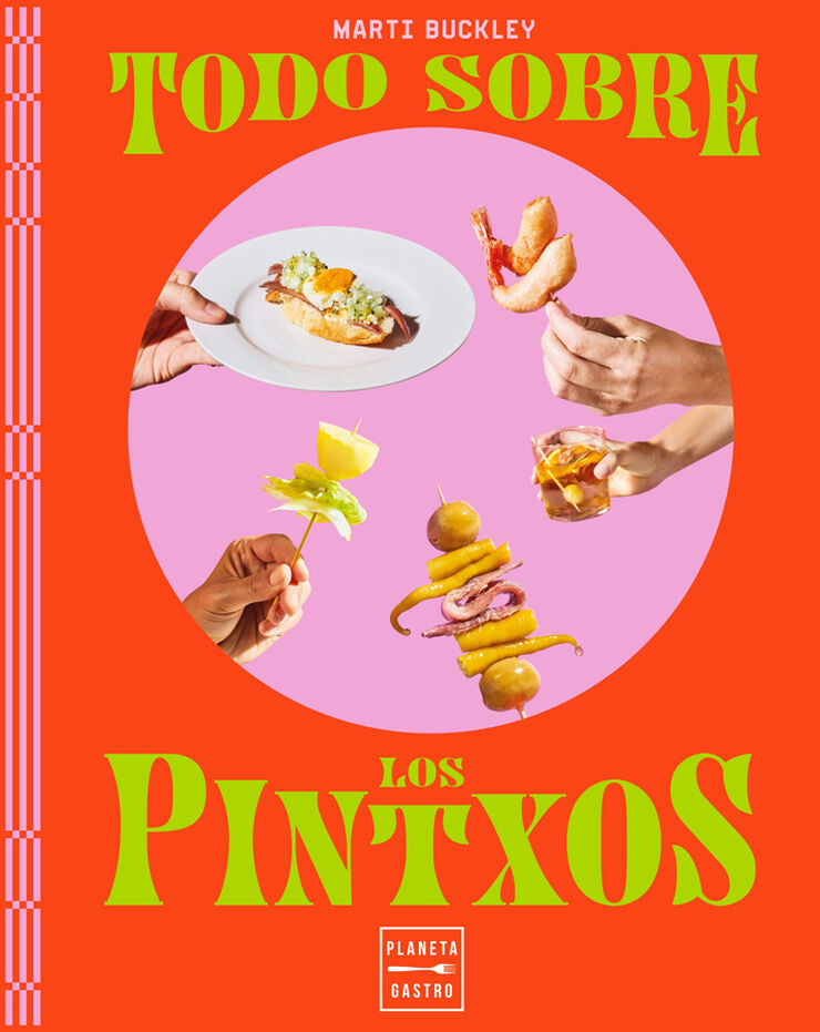 Todo sobre los pintxos