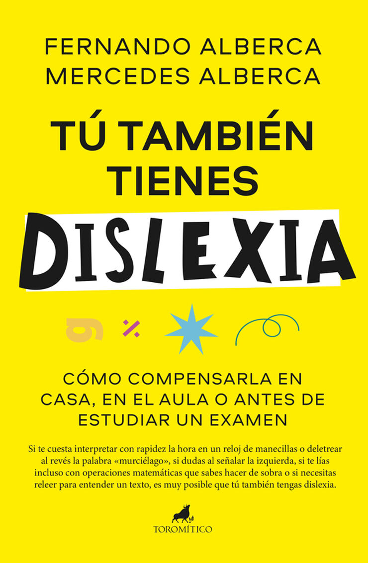 T&uacute; tambi&eacute;n tienes dislexia