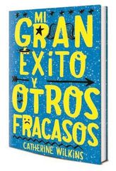 Mi gran éxito y otros fracasos