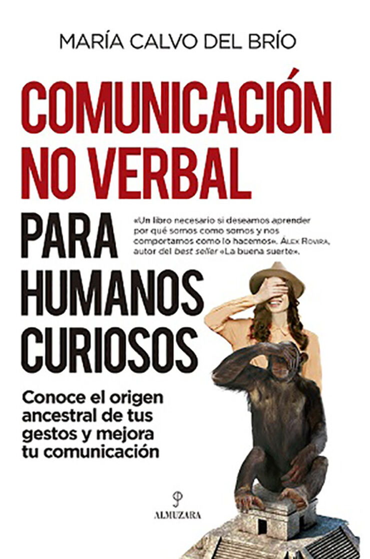 Comunicación No Verbal Para Humanos Curiosos