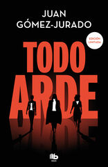 Todo arde (edición imitada) (Todo arde 1) Todo arde (edición imitada) (Todo arde 1)