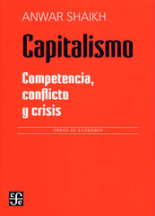 Capitalismo: competencia, conflicto y crisis