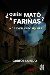 ¿Quién mató a Fariñas? ¿Quién mató a Fariñas?