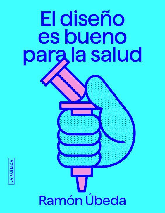 El dise&ntilde;o es bueno para la salud