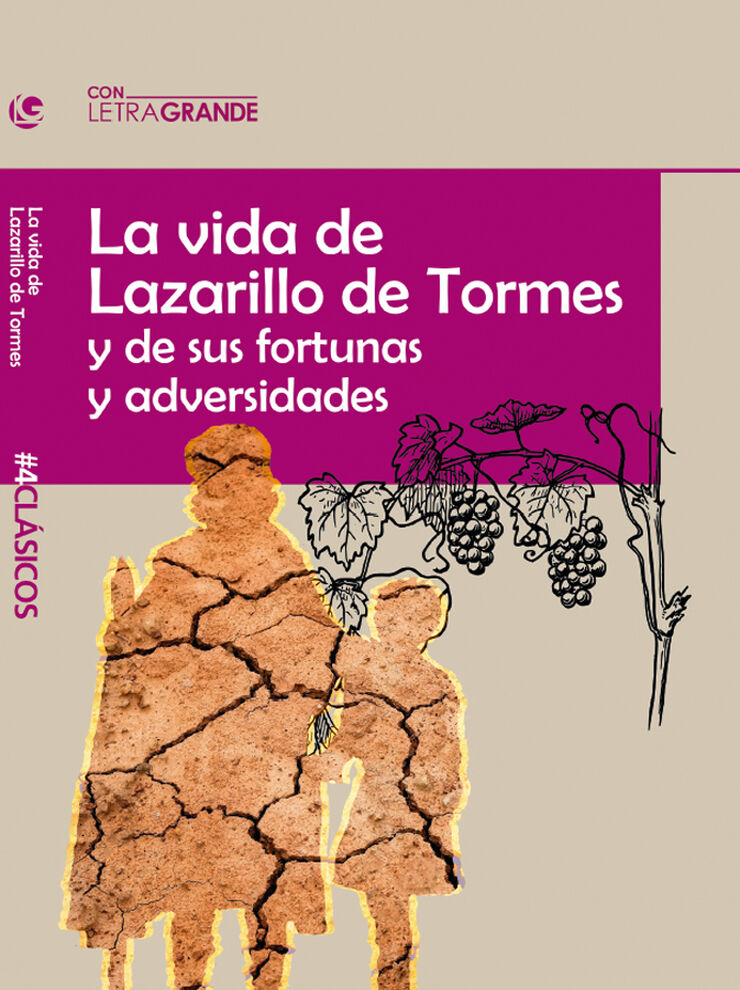 El lazarillo de tormes (Ediciones letra grande)