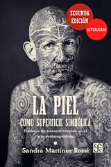 La piel como superficie simbólica La piel como superficie simbólica