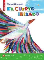 El cuervo irisado El cuervo irisado