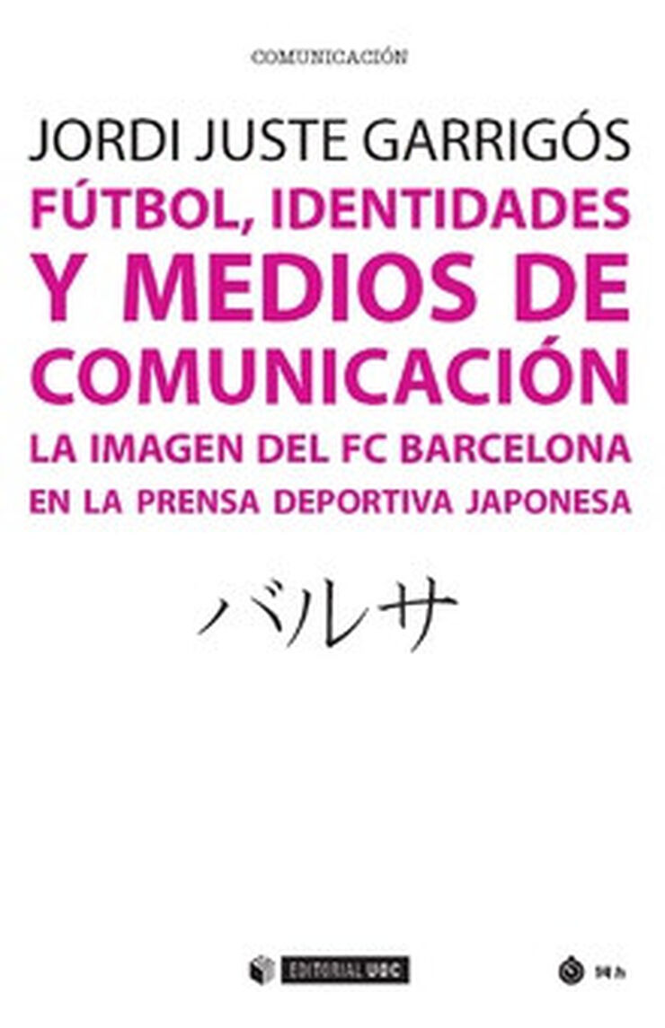 Fútbol, identidades y medios de comunica