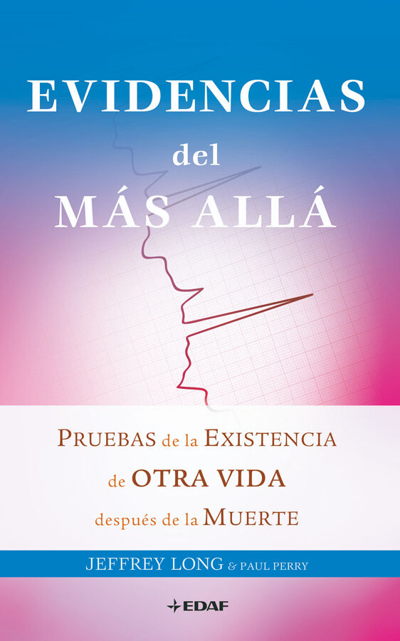 Evidencias del m&aacute;s all&aacute;