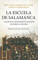 La Escuela de Salamanca La Escuela de Salamanca