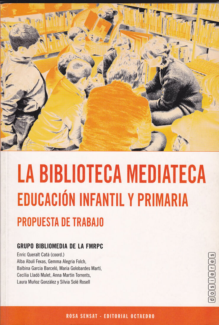 Biblioteca mediateca: educación infantil