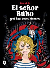 Se&ntilde;or B&uacute;ho y el Pa&iacute;s de los Muertos