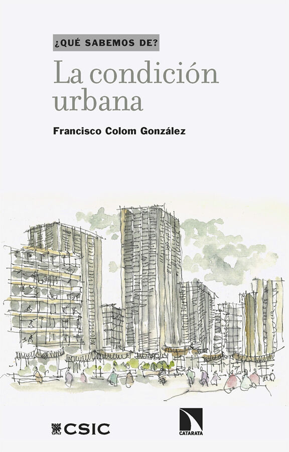 La condici&oacute;n urbana