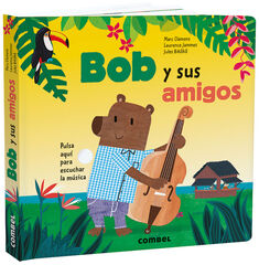 Bob y sus amigos Bob y sus amigos