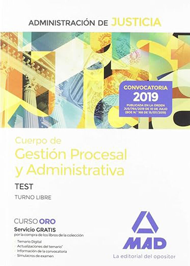 Cuerpo de Gesti&oacute;n Procesal y Administrativa de la Administraci&oacute;n de Justicia (Turno Libre).Test