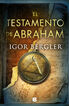 El testamento de Abraham El testamento de Abraham