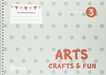Arts, Crafts & Fun