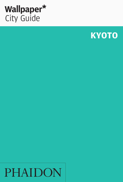 Wallpaper - City Guide Kyoto