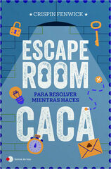 Escape room para resolver mientras haces caca