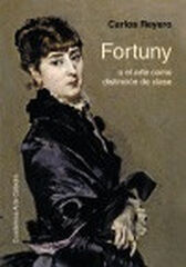 Fortuny o el arte como distinción de cla Fortuny o el arte como distinción de cla