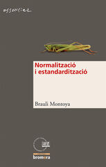 La normalització i l'estandardització