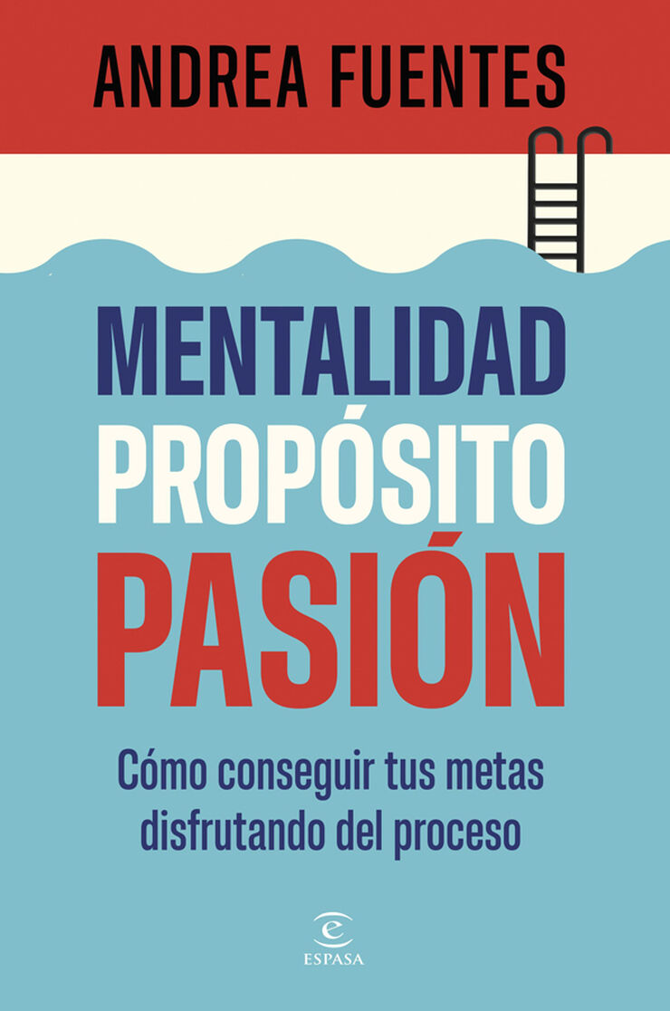 Mentalidad, prop&oacute;sito, pasi&oacute;n