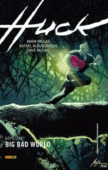 Huck. Libro 2. Big bad world