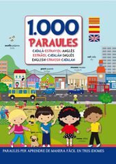 1000 paraules. Català-espanyol-anglès 1000 paraules. Català-espanyol-anglès