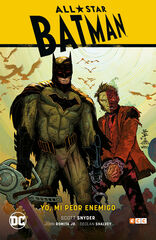 All - Star Batman vol. 1: Yo, mi peor en All - Star Batman vol. 1: Yo, mi peor en