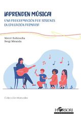 ¡Aprenden música!