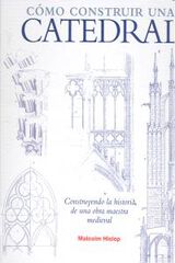 Cómo construir una catedral Cómo construir una catedral