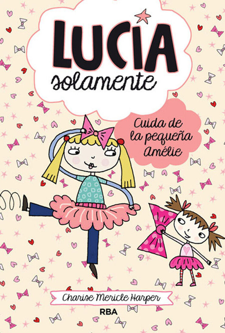Lucía solamente 6 - Cuida de la pequeña Amélie