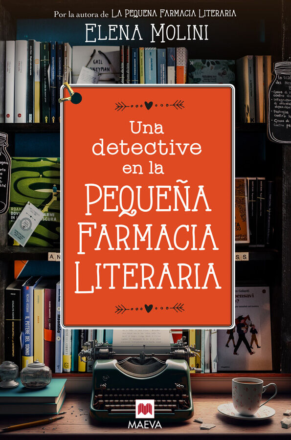 Una detective en la peque&ntilde;a farmacia literaria