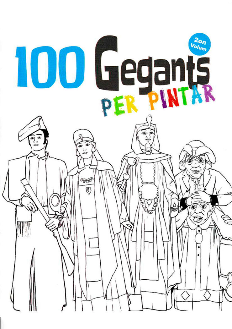 100 Gegants per pintar. Volum 2