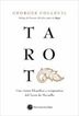 Tarot : Una visión filosófica y terapéutica del Tarot de Marsella