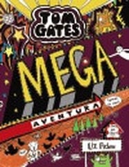 Tom Gates: Mega aventura (genial, és clar!) Tom Gates: Mega aventura (genial, és clar!)