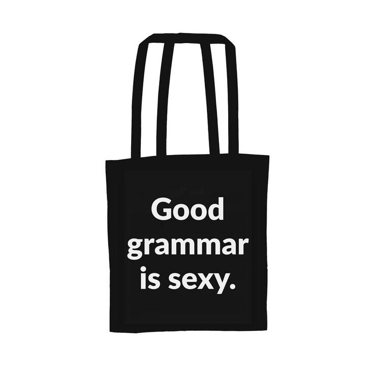 Tote bag ''Good grammar is sexy''
