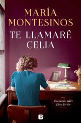 Te llamaré Celia