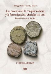 Los precintos de la conquista Omeya y la formación de Al-Ándalus (711-756) Los precintos de la conquista Omeya y la formación de Al-Ándalus (711-756)