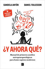¿Y ahora qué? ¿Y ahora qué?