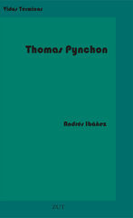Thomas Pynchon Thomas Pynchon