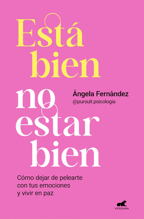 Est&aacute; bien no estar bien